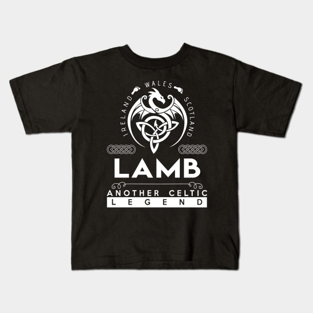 Lamb Name T Shirt - Another Celtic Legend Lamb Dragon Gift Item Kids T-Shirt by harpermargy8920